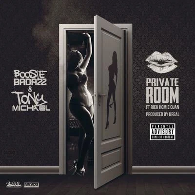 Big Poppa/B.Will/Boosie BadazzPrivate Room (feat. Rich Homie Quan) - Single