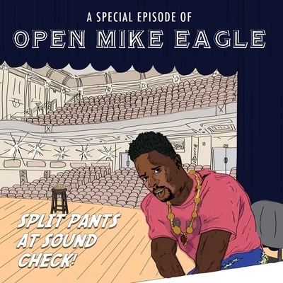 Open Mike EagleA Special Episode Of - EP