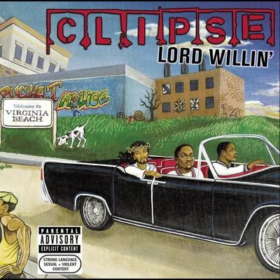 ClipseLord Willin