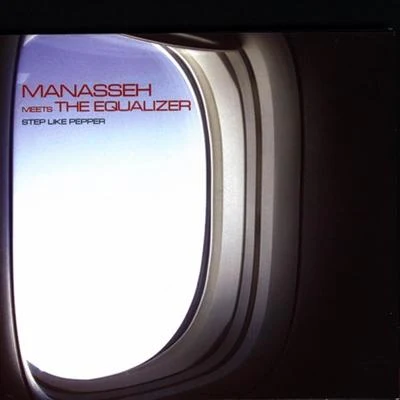 Manasseh/Mungos Hi Fi/Earl 16Step Like Pepper