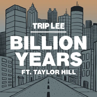 Trip LeeBillion Years