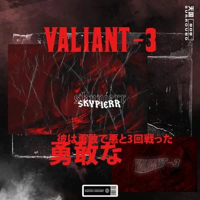 SkypierrVALIANT-3