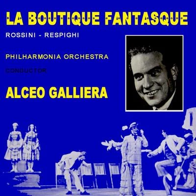 Alceo GallieraLa Boutique Fantasque