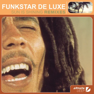 Funkstar de LuxeSun Is Shining