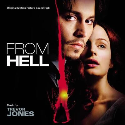 Trevor JonesFrom Hell (Original Motion Picture Soundtrack)