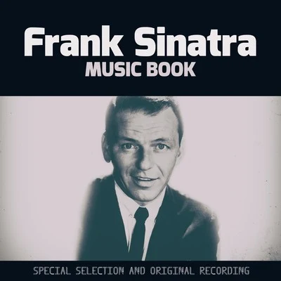 Frank Sinatra/Frankie LaineMusic Book (Special Selection and Original Recording)