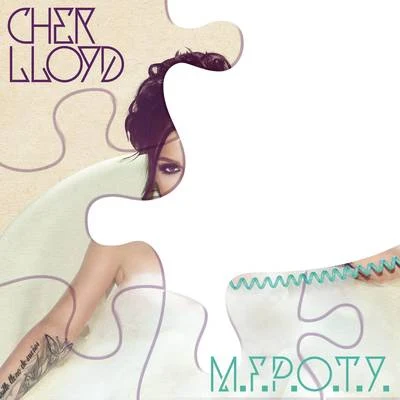 Cher LloydM.F.P.O.T.Y.