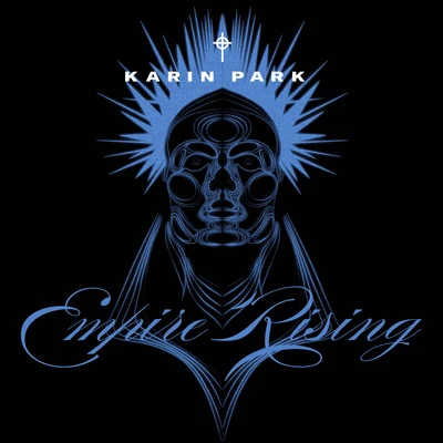 Karin Park/Ruber/LarryKoekEmpire Rising