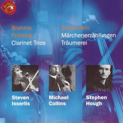 Steven Isserlis/Milos Karadaglic/Tori Amos/Gregory Porter/Christopher Austin/Anoushka ShankarBrahms-Schumann-Fruhling: Clarinet Trios