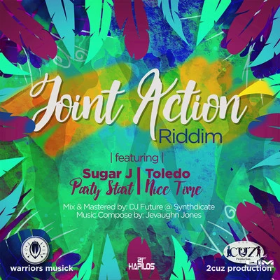 SUGAJoint Action Riddim