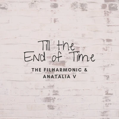 Anatalia VTill the End of Time