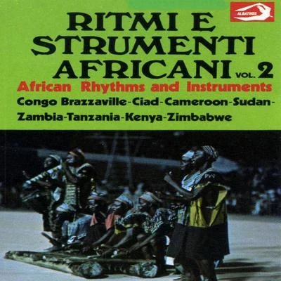 UnknownAfrican Rhythms and Instruments, Vol. 2: Ritmi e strumenti africani