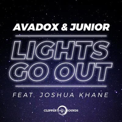 AVADOXLights Go Out