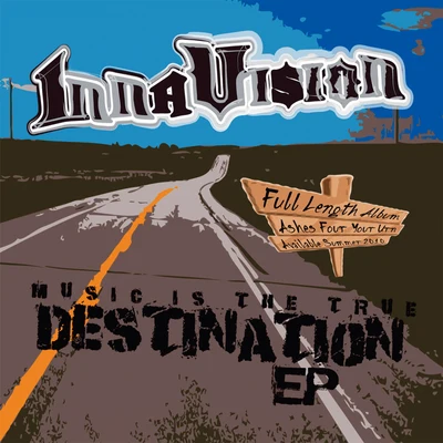 Inna Vision/Million StylezMusic is the True Destination - EP