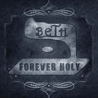 BethForever Holy