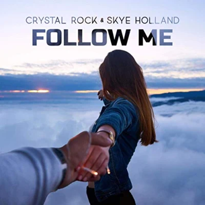 Skye Holland/Castion/JaxomyFollow Me