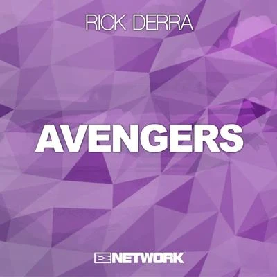 Rick Derra/Electrick Village/Justin LevaiAvengers