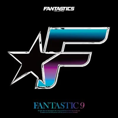 FANTASTICS from EXILE TRIBEFANTASTIC 9