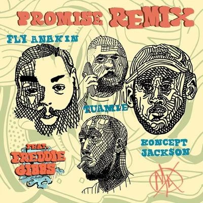 Fly AnakinV DonPromise (Remix) [feat. Freddie Gibbs]