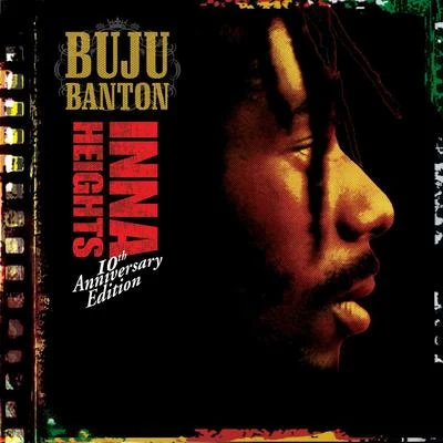 Buju BantonInna Heights