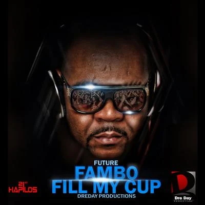 Riccardo/Future FamboFill My Cup