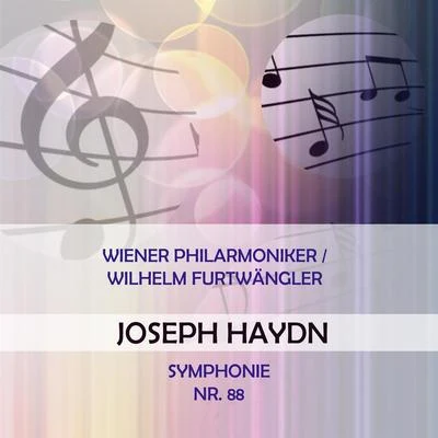 Georg SzellWiener Philharmoniker貝多芬Bronislaw HubermanWiener PhilarmonikerWilhelm Furtwängler spielen: Joseph Haydn: Symphonie Nr. 88