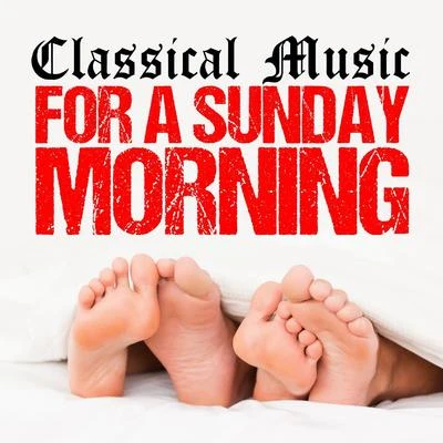 Fou TsOngClassical Music for a Sunday Morning