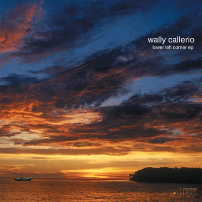 Wally CallerioLower Left Corner EP