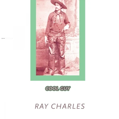 Ray CharlesCool Guy