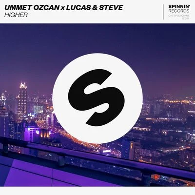 Ummet OzcanSteve AokiDimitri Vegas & Like MikeHigher