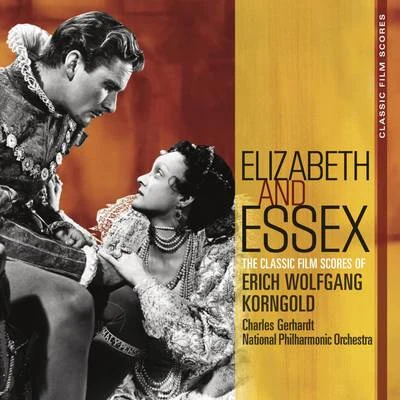 Charles Gerhardt/National Philharmonic OrchestraClassic Film Scores: Elizabeth and *****