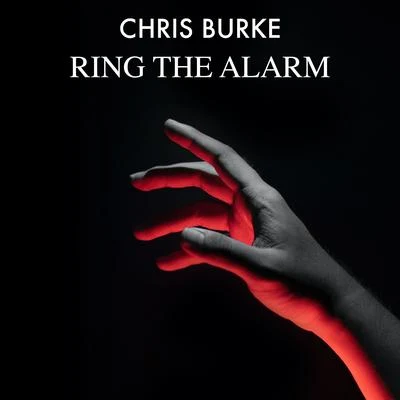 Chris BurkeJeffrey JeyMastik LickersRing the Alarm