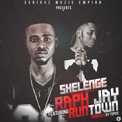 RuntownShelenge (feat. RunTown)