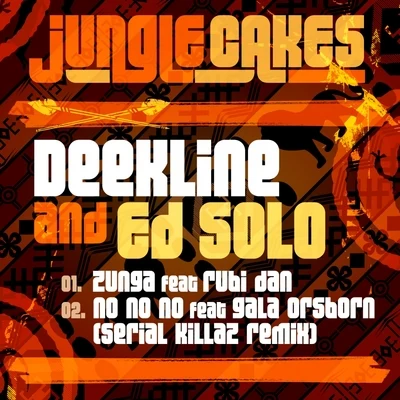 Ed Solo/Million Dan/Deekline/MC FlipsideJungle Cakes, Vol. 19