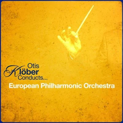 Otis KloberEuropean Philharmonic OrchestraCamille Saint-SaënsOtis Klöber Conducts... European Philharmonic Orchestra