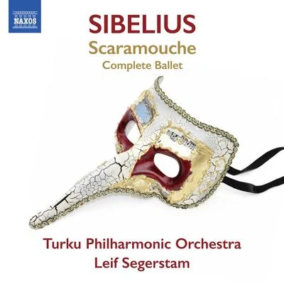 Niklas Sivelov/Turku Philharmonic Orchestra/Jorma PanulaSIBELIUS, J.: Scaramouche [Ballet] (Turku Philharmonic, Segerstam)