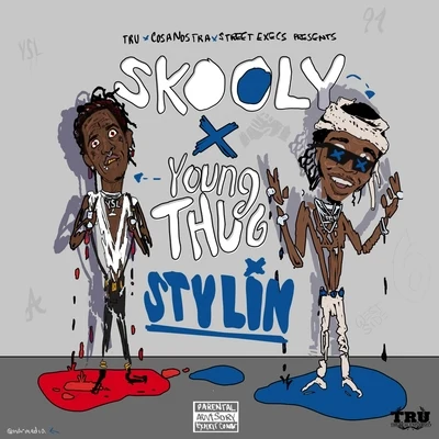 SkoolyStylin (feat. Young Thug)