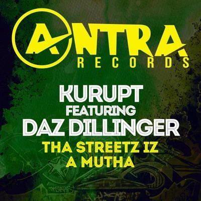 Lil Nate Dogg/Kurupt/RillahTha Streetz Iz a Mutha