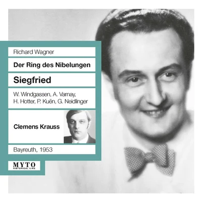 Orchesterbegleitung/Viorica Ursuleac/Clemens Krauss/Eugen Transky/Feodor Schaljapin II/Emmy Bettendorf IIWAGNER, R.: Siegfried [Opera] (Windgassen, Varnay, Hotter, Bayreuth Festival Orchestra, Krauss) (1953)