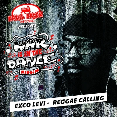 Exco LeviReggae Calling - Single