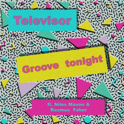 Rasmus FaberGroove Tonight