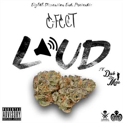 E-FectLoud (feat. Dub da Mac)