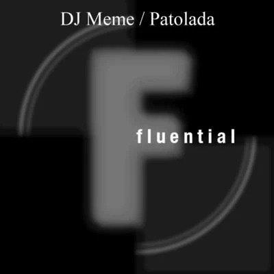 DJ MemePatolada