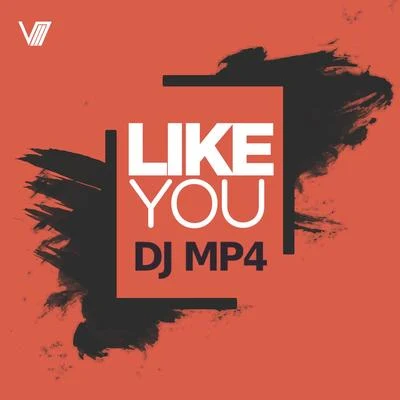 DJ MP4Like You