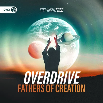 OverdriveFathers Of Creation