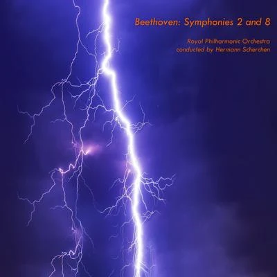 Hermann Scherchen/Julian Olevsky/Orchester der Wiener StaatsoperBeethoven: Symphony No.2, Op.36 - Symphony No.8, Op.93