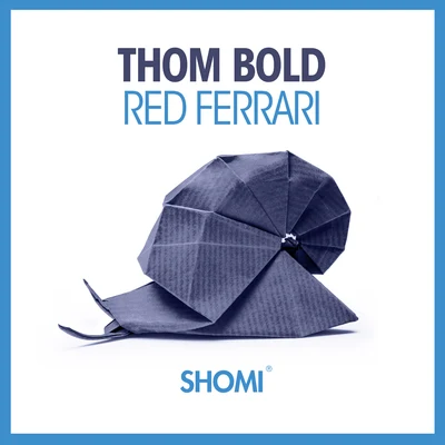 Thom BoldDomziRed Ferrari