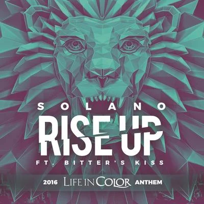 Askery/David Solano/Lost Frequencies/Cosmic Gate/Armin van Buuren/Tomas Heredia/JES/Alexander Popov/Laurell/DriftmoonRise Up 2016 Life In Color Anthem