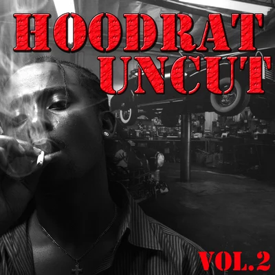 RC Groove/The Mousseketeers/Warren G/Roachford/Ferry UltraHoodrat Uncut, Vol.2