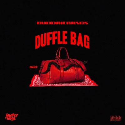 K Suave/Buddah BandsDuffle Bag